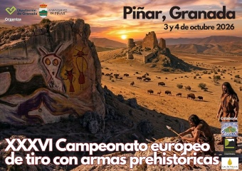 XXXVI CAMPEONATO EUROPEO0 DE ARMAS PREHISTORICAS Campeonato de Piñar 2026